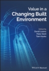 Value in a Changing Built Environment - eBook
