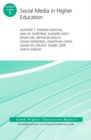 Social Media in Higher Education : ASHE Higher Education Report, Volume 42, Number 5 - eBook