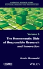 The Hermeneutic Side of Responsible Research and Innovation - eBook