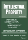 Intellectual Property : Valuation, Exploitation, and Infringement Damages, 2017 Cumulative Supplement - Parr Russell L. Parr