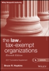 The Law of Tax-Exempt Organizations, 2017 Cumulative Supplement - eBook