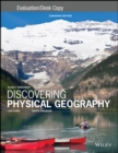 Discovering Physical Geography, Canadian Edition Evaluation Copy - Book