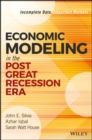 Economic Modeling in the Post Great Recession Era : Incomplete Data, Imperfect Markets - eBook