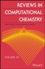 Reviews in Computational Chemistry, Volume 30 - Book