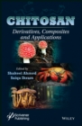 Chitosan : Derivatives, Composites and Applications - eBook