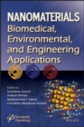 Nanomaterials : Biomedical, Environmental, and Engineering Applications - eBook