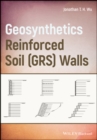 Geosynthetic Reinforced Soil (GRS) Walls - Book