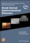 Blackwell's Five-Minute Veterinary Consult Clinical Companion : Small Animal Gastrointestinal Diseases - eBook