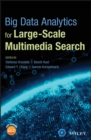 Big Data Analytics for Large-Scale Multimedia Search - eBook