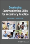 Developing Communication Skills for Veterinary Practice - eBook