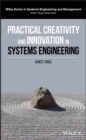 Practical Creativity and Innovation in Systems Engineering - eBook