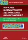 High Power Microwave Sources and Technologies Using Metamaterials - Book