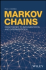 Markov Chains : From Theory to Implementation and Experimentation - Paul A. Gagniuc