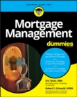 Mortgage Management For Dummies - Book