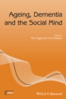 Ageing, Dementia and the Social Mind - Book