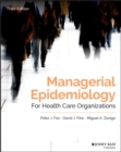 Managerial Epidemiology for Health Care Organizations - Book