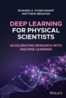 Deep Learning for Physical Scientists : Accelerating Research with Machine Learning - eBook