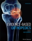 Evidence-Based Orthopedics - eBook