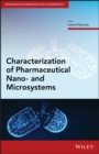 Characterization of Pharmaceutical Nano- and Microsystems - Book
