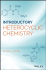 Introduction to Heterocyclic Chemistry - Book