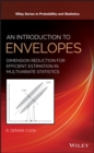 An Introduction to Envelopes : Dimension Reduction for Efficient Estimation in Multivariate Statistics - eBook