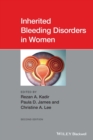 Inherited Bleeding Disorders in Women - Book