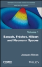 Banach, Fr chet, Hilbert and Neumann Spaces - eBook
