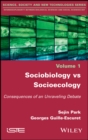 Sociobiology vs Socioecology : Consequences of an Unraveling Debate - eBook