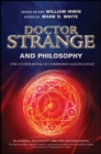 Doctor Strange and Philosophy : The Other Book of Forbidden Knowledge - eBook