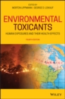 Environmental Toxicants : Human Exposures and Their Health Effects - Book