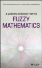 A Modern Introduction to Fuzzy Mathematics - Book