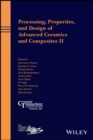 Processing, Properties, and Design of Advanced Ceramics and Composites II - eBook