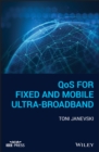 QoS for Fixed and Mobile Ultra-Broadband - eBook