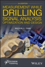 Measurement While Drilling : Signal Analysis, Optimization and Design - Book
