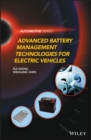 Advanced Battery Management Technologies for Electric Vehicles - Book