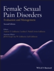 Female Sexual Pain Disorders : Evaluation and Management - Book