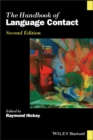 The Handbook of Language Contact - Book