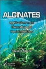 Alginates : Applications in the Biomedical and Food Industries - eBook