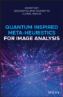 Quantum Inspired Meta-heuristics for Image Analysis - eBook