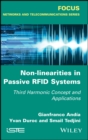 Non-Linearities in Passive RFID Systems : Third Harmonic Concept and Applications - eBook