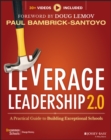 Leverage Leadership 2.0 : A Practical Guide to Building Exceptional Schools - eBook
