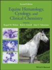 Equine Hematology, Cytology, and Clinical Chemistry - eBook