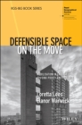 Defensible Space on the Move : Mobilisation in English Housing Policy and Practice - Book