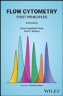 Flow Cytometry : First Principles - Book