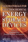 Nanomaterials for Electrochemical Energy Storage Devices - Book