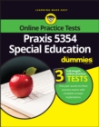 Praxis 5354 Special Education For Dummies - Book