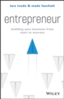 Entrepreneur : Building Your Business From Start to Success - eBook