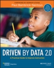 Driven by Data 2.0 : A Practical Guide to Improve Instruction - eBook