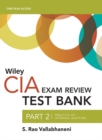 Wiley CIAexcel Test Bank 2019 : Part 2, Practice of Internal Auditing (2-year access) - Book