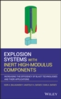 Explosion Systems with Inert High-Modulus Components : Increasing the Efficiency of Blast Technologies and Their Applications - eBook